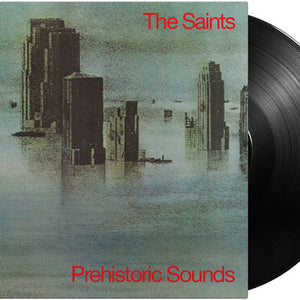 The Saints - Prehistoric Sounds - 180-Gram Black Vinyl