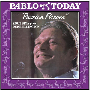 the album cover for Zoot Sims - Passion Flower (Zoot Sims Plays Duke Ellington)