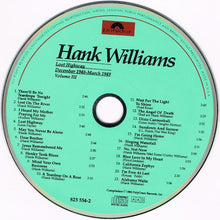 Load image into Gallery viewer, Hank Williams : Lost Highway : December 1948 - March 1949 ; Volume III (CD, Comp, Mono)
