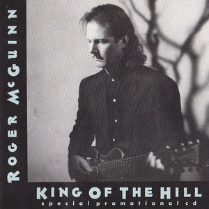 Roger McGuinn : King Of The Hill (CD, Single, Promo)