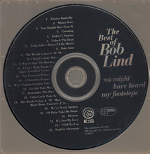 Load image into Gallery viewer, Bob Lind : You Might Have Heard My Footsteps - The Best Of Bob Lind (CD, Comp, RM)
