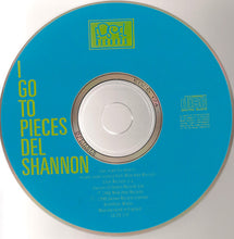 Load image into Gallery viewer, Del Shannon : I Go To Pieces (CD, Comp)
