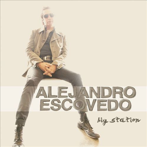 Alejandro Escovedo : Big Station (CD, Album)