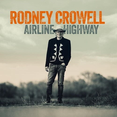 Rodney Crowell - Airline Highway (Vinyl)