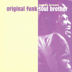 James Brown : Original Funk Soul Brother (2xCD, Comp)