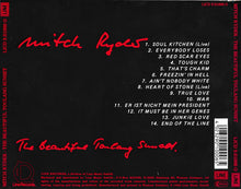 Load image into Gallery viewer, Mitch Ryder : The Beautiful Toulang Sunset (CD, Album, Comp)
