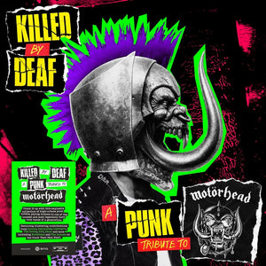 the album cover for Various Artists - Killed By Deaf: A Punk Tribute To Motorhead