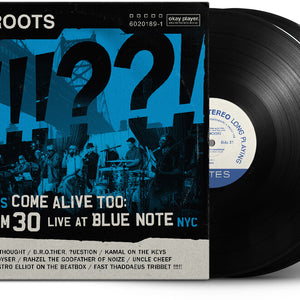 the album cover for Roots - Roots Come Alive Too: Dywm30 Live At Blue Note Nyc