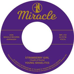the album cover for Young Israelites - Strawberry Girl B/W Stay By My Side