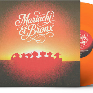the album cover for Mariachi El Bronx - Mariachi El Bronx IV [Transparent Orange]