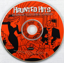 Load image into Gallery viewer, Various : Haunted Hits: An Hour Of Scary Songs &amp; Sounds (CD, Comp)
