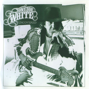 Tony Joe White : Uncovered (CD, Album)