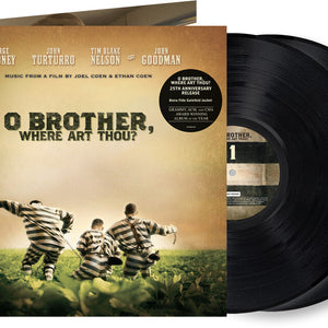 the album cover for Various Artists - O Brother, Where Art Thou? (Original Motion Picture Soundtrack) - 25th Anniversary
