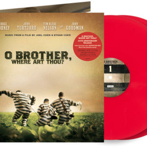 the album cover for Various Artists - O Brother, Where Art Thou? (Original Motion Picture Soundtrack) - 25th Anniversary [Indie Exclusive Dapper Dan Red]