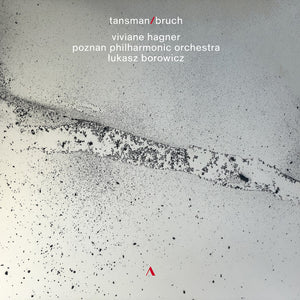 the album cover for Viviane Hagner - Tansman & Bruch: Music For Vn & Orch