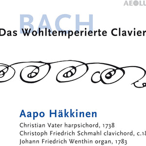 the album cover for Aapo Hakkinen - Das Wohltemperierte Clavier I