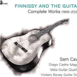 the album cover for Sam Cave - Finnissy & The Guitar - Complete Works (1966-2022)