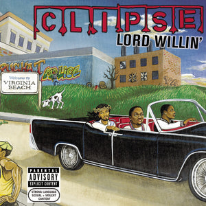 the album cover for Clipse - Lord Willin' [Silver]