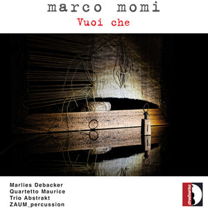 the album cover for Marlies Debacker - Marco Momi: Vuoi Che