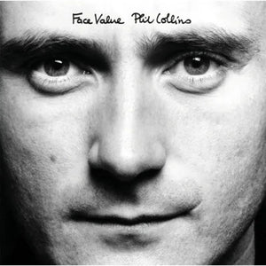 the album cover for Phil Collins - Face Value (Uk)