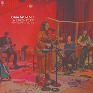 the album cover for Gaby Moreno - Live From KCRW Morning Becomes Eclectic [RSD 2026]