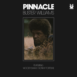 the album cover for Buster Williams - Pinnacle [Digipak]