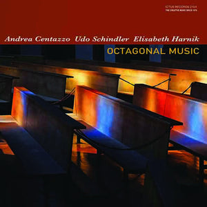 the album cover for Centazzo / Schindler / Harnik - Octagonal Music