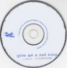 Load image into Gallery viewer, Linda Thompson : Give Me A Sad Song (CD, Comp)
