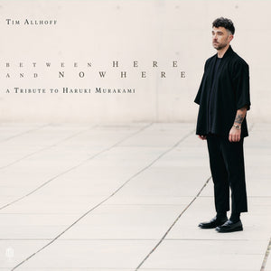 the album cover for Tim Allhoff - Between Here & Nowhere