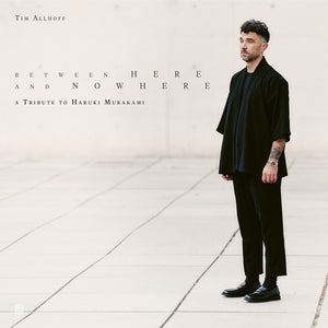 the album cover for Tim Allhoff - Between Here & Nowhere