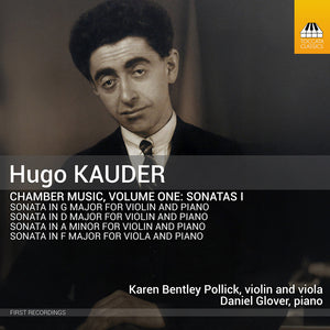 the album cover for Karen Pollick  Bentley - Hugo Kauder: Chamber Music Vol. 1