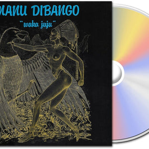 the album cover for Manu Dibango - Waka Juju