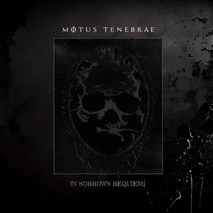 the album cover for Motus Tenebrae - In Sorrow's Requiem