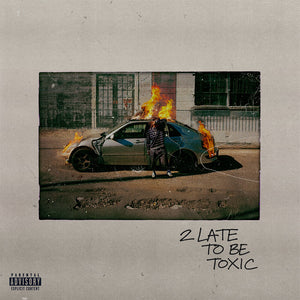 the album cover for Kaash Paige - 2 Late To Be Toxic [Translucent Orange Crush Color LP]