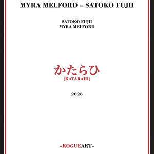 the album cover for Myra Melford  / Fujii,Satoko - Katarahi