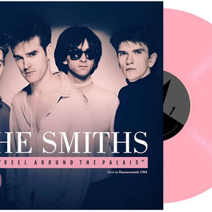 the album cover for Smiths - Reel Around The Palais [Indie Exclusive] [Colored Vinyl] [Limited Edition] [Indie Exclusive]