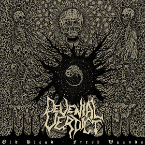 the album cover for Devenial Verdict - Old Blood: Fresh Wounds
