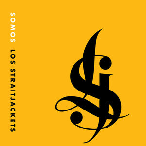 the album cover for Los Straitjackets - Somos Los Straitjackets