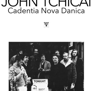 the album cover for John Tchicai  / Cadentia Nova Danica - Wigmore Hall 1968