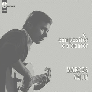 the album cover for Marcos Valle - O Compositor E O Cantor