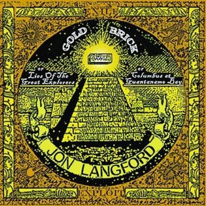 Jon Langford (2) : Gold Brick (CD, Album)