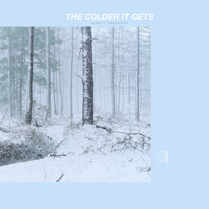 the album cover for Mighty Theodore - The Colder It Gets [Silver Vinyl]