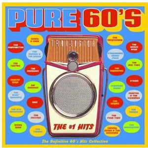 the album cover for Pure 60s No 1 Hits - Pure 60's: The #1 Hits