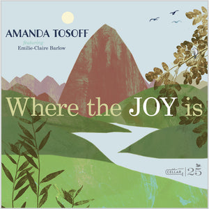 the album cover for Amanda Tosoff - Where The Joy Is