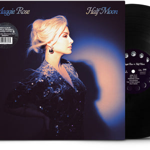 the album cover for Maggie Rose - Half Moon [180g Black]