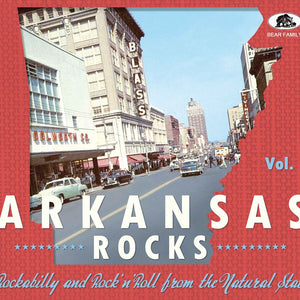 the album cover for Arkansas Rocks Vol 1: Rockabilly & Rock'n'roll - Arkansas Rocks Vol 1: Rockabilly & Rock'n'roll
