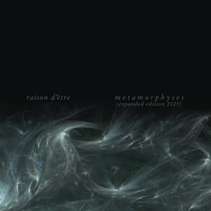 the album cover for Raison D'Etre - Metamorphyses (Gate) [Limited Edition]