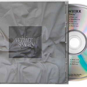 the album cover for Whirr - Sway