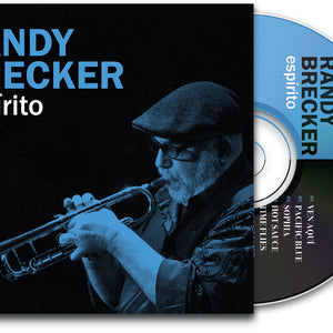 the album cover for Randy Brecker - Espirito [Digipak]