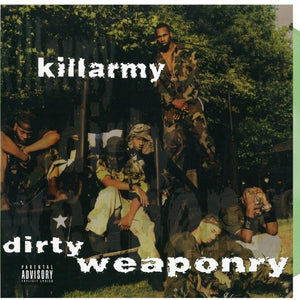 the album cover for Killarmy - Dirty Weaponry [Reissue]